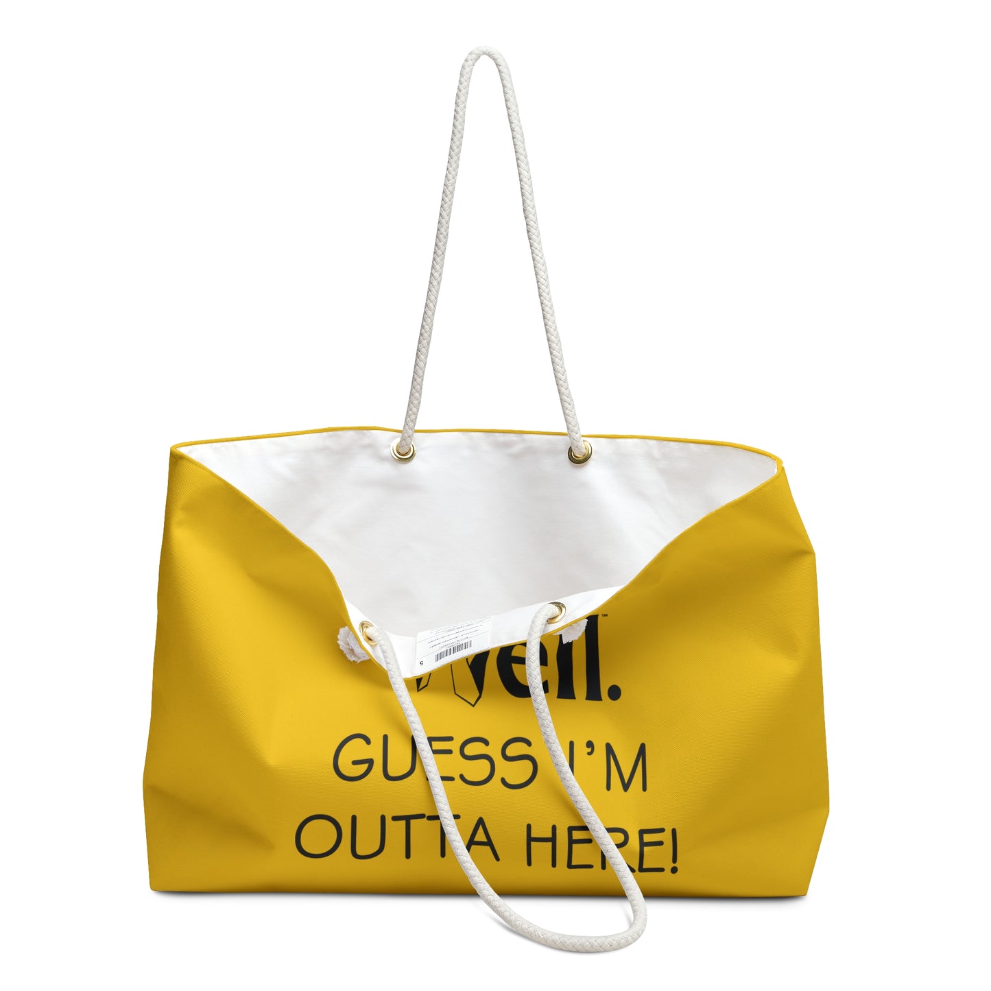 Oh Well Yellow Weekender Bag - 'Guess I'm Outta Here!' Travel Tote for Getaways