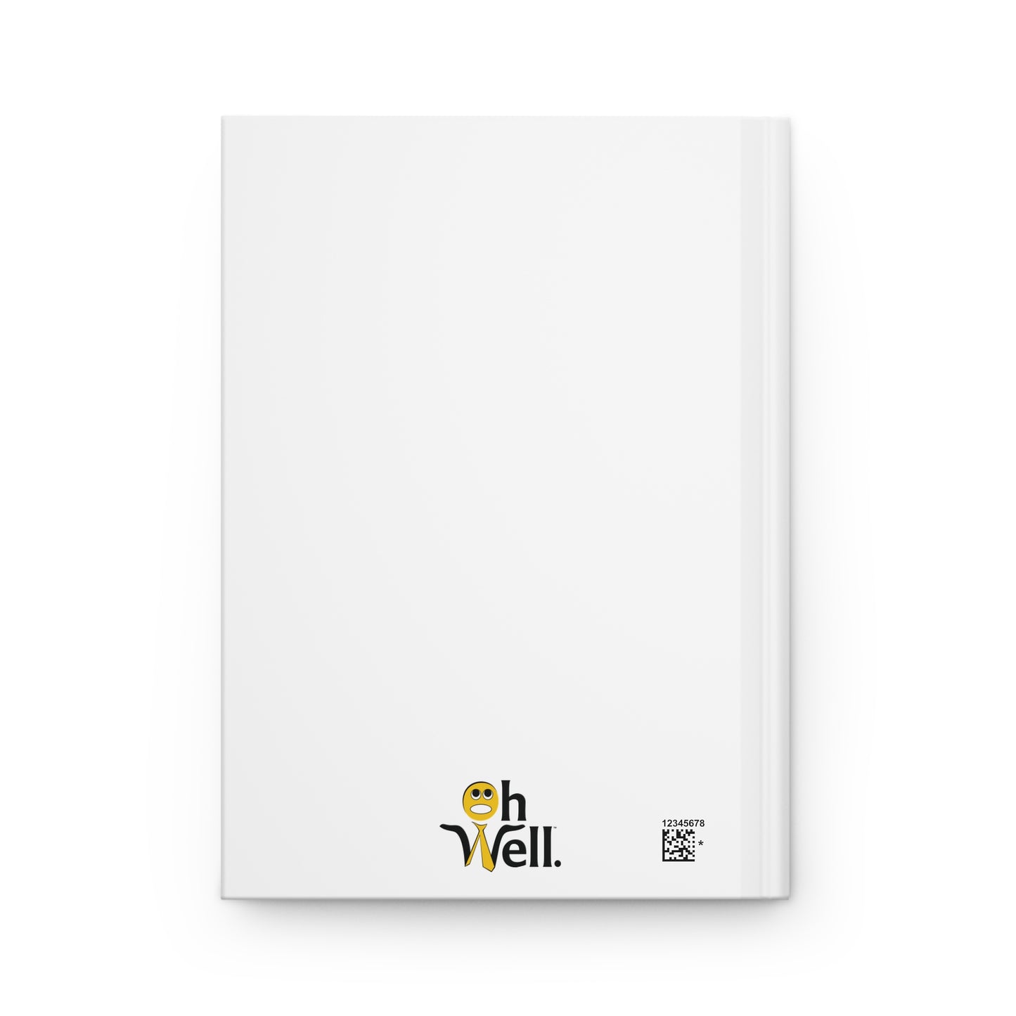 Hardcover Journal Matte - Funny 'Oh Well Chaos Looks Better on Paper'