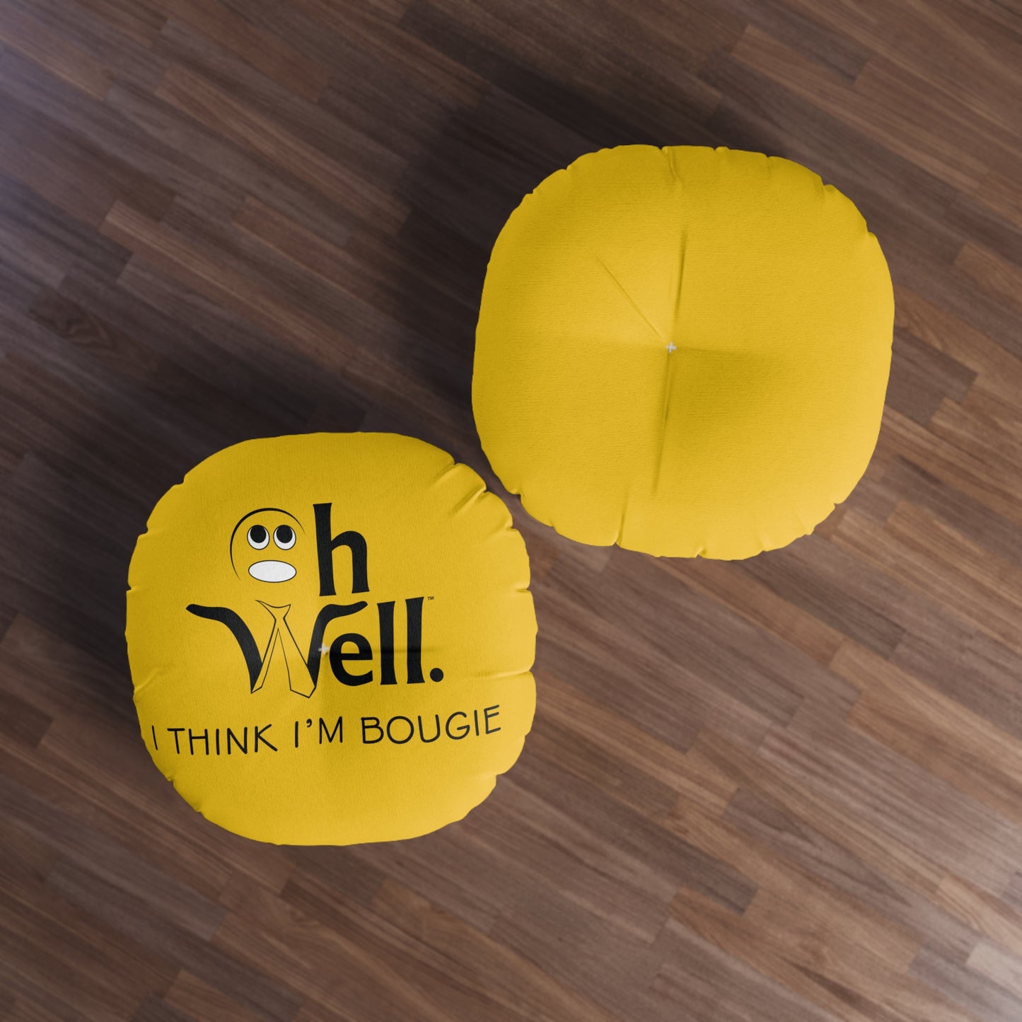 Yellow Tufted Floor Cushion - "Oh Well - I Think I'm Bougie"