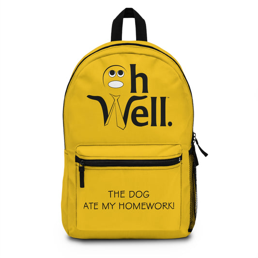 Oh Well Yellow Backpack - "The Dog Ate My Homework!"