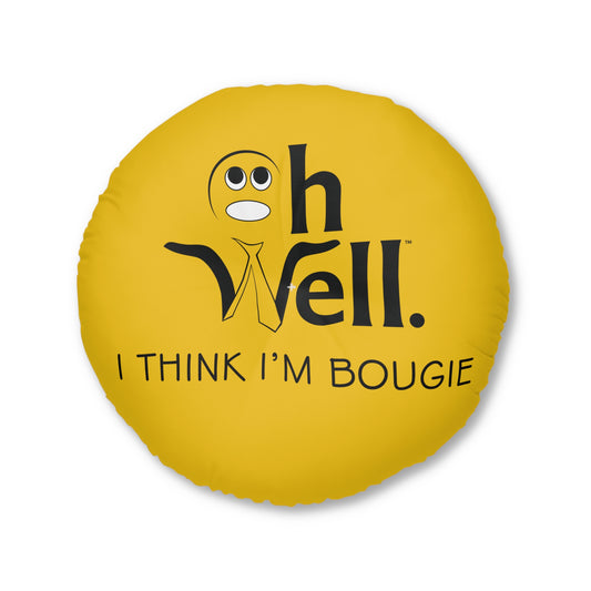 Yellow Tufted Floor Cushion - "Oh Well - I Think I'm Bougie"