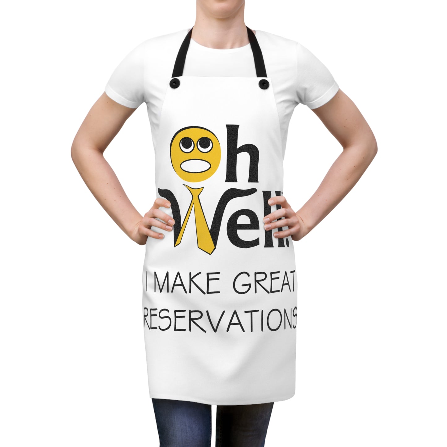 Oh Well Kitchen Apron - 'I Make Great Reservations' Cooking Apron
