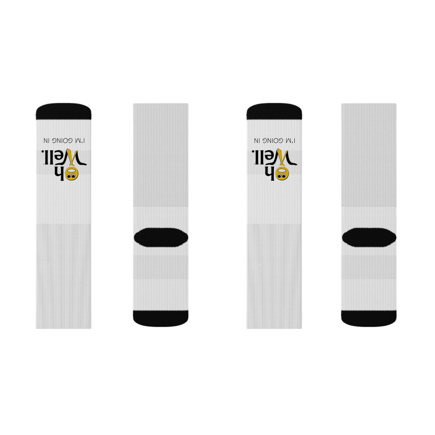 Oh Well Socks - 'I'm Going In'