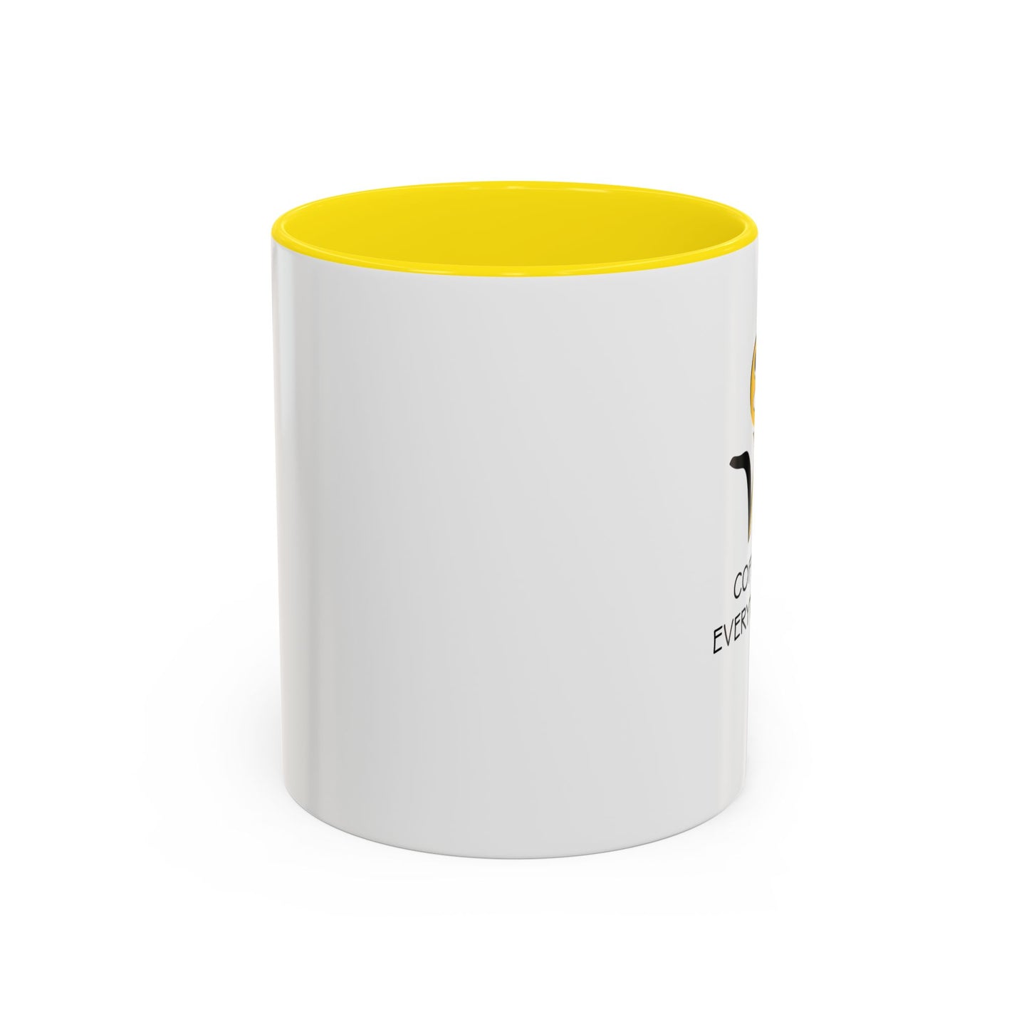 Colorful Coffee Mug - 'Oh Well, Coffee Makes Everything Better'