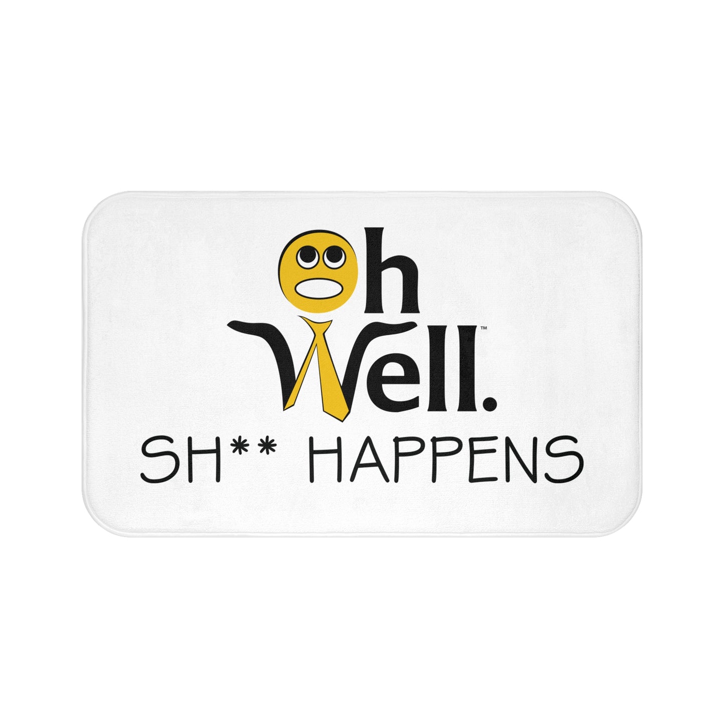 Funny Yellow Bath Mat - 'Oh Well Sh** Happens'